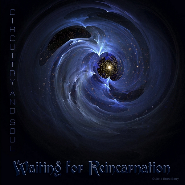 Waiting for Reincarnation